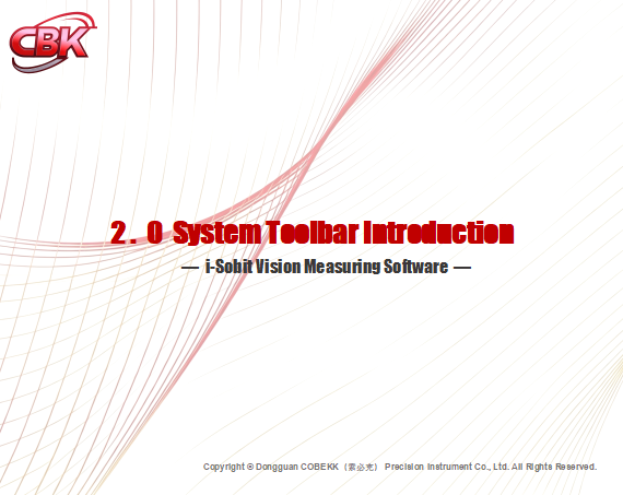 2.0 (i-Sobit) System Toolbar Introduction)
