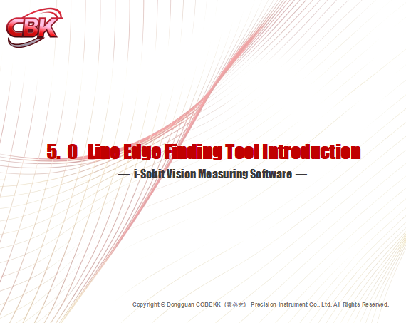 5.0 (i-Sobit)Line Edge Finding Tool Introduction