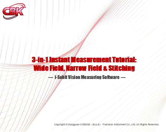 (i-Sobit)Wide Field, Narrow Field & Stitching 3-in-1 Instant Measurement Tutorial